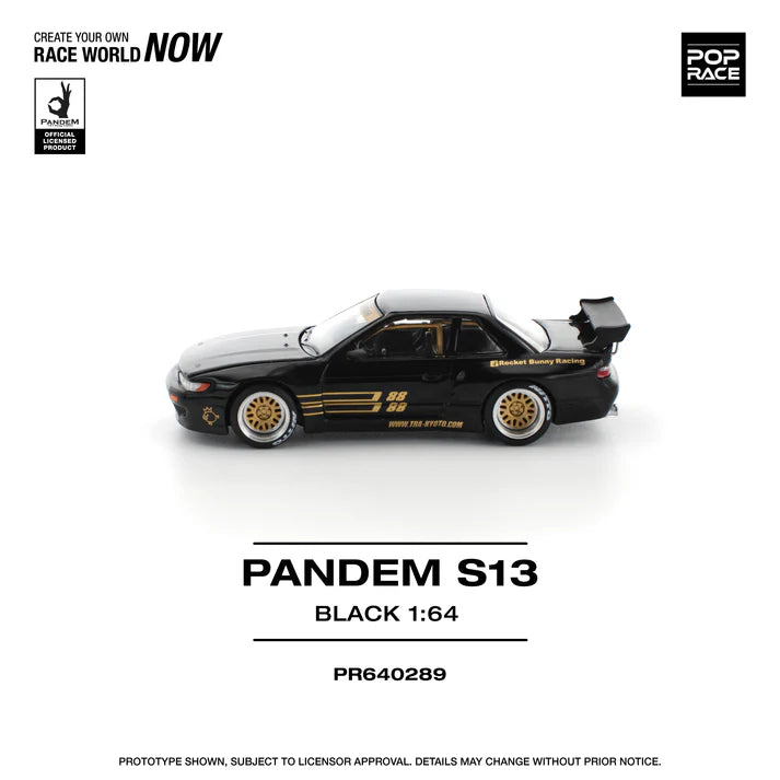 Pop Race 1/64 Pandem S13 Black # 289 PR640289