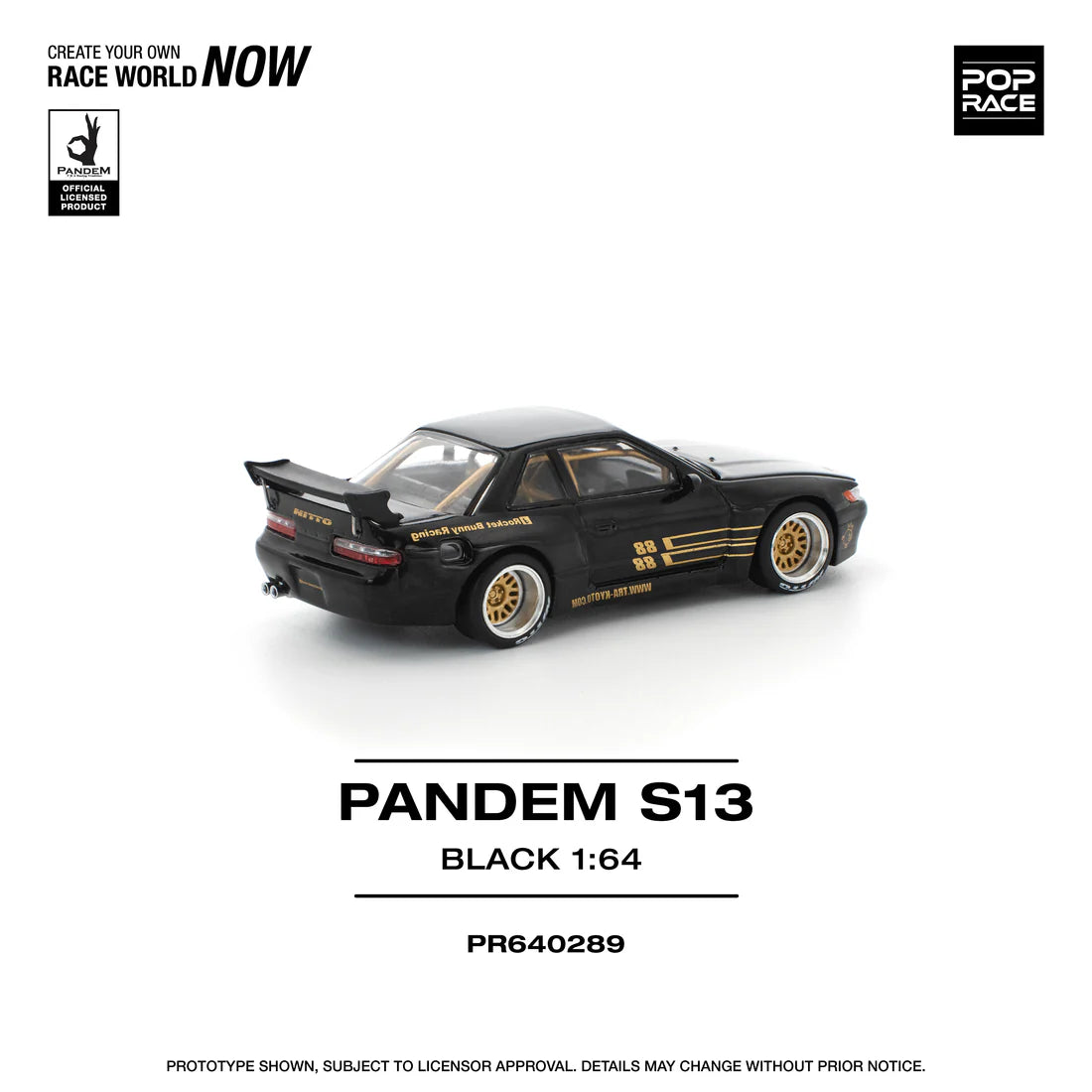 Pop Race 1/64 Pandem S13 Black # 289 PR640289