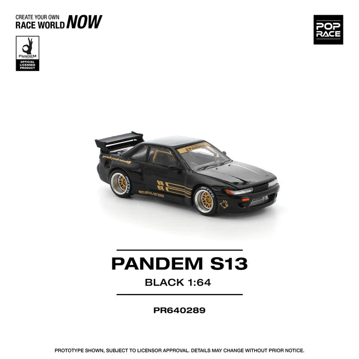 Pop Race 1/64 Pandem S13 Black # 289 PR640289