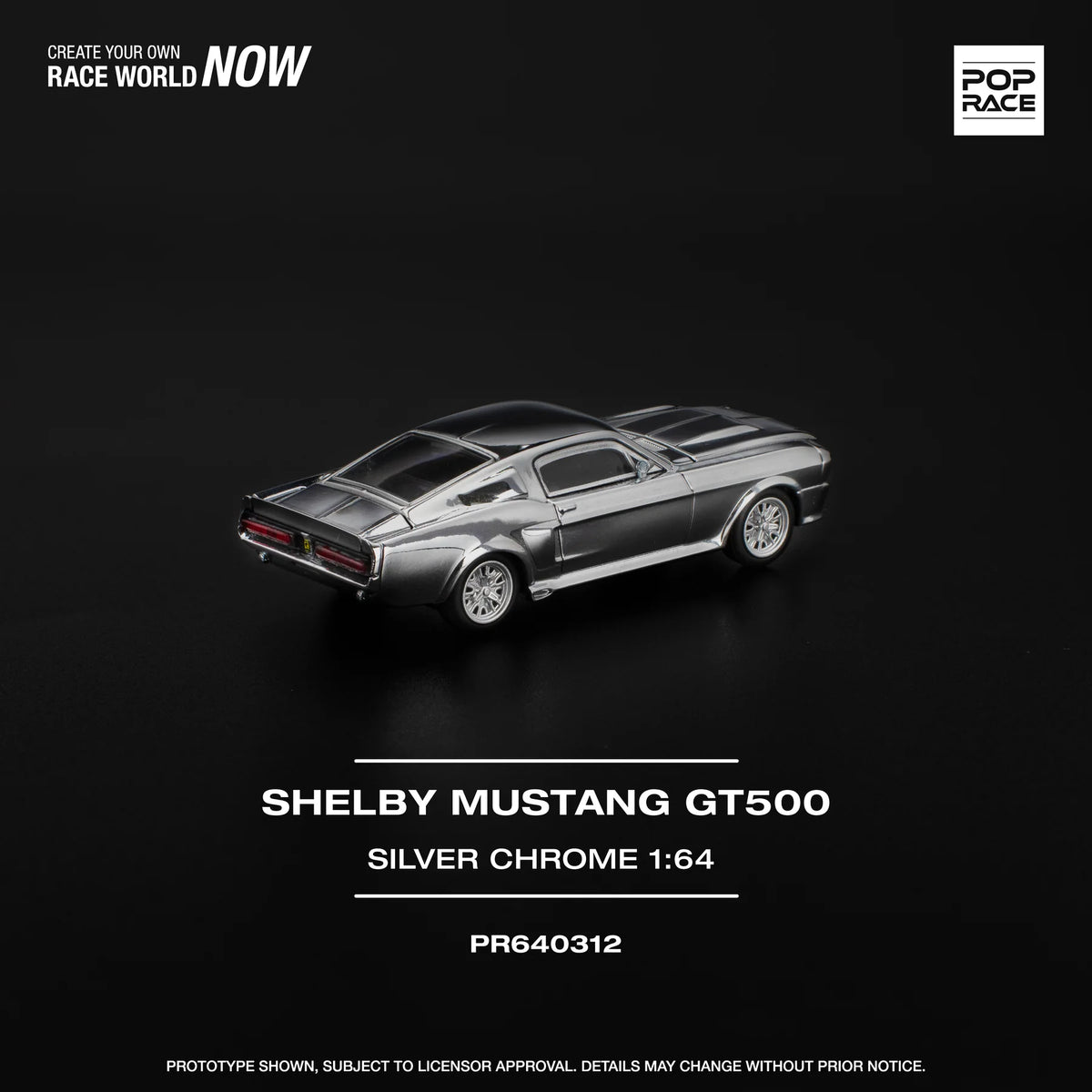 Pop Race Shelby Mustang GT500 Silver Chrome # 312 PR640312