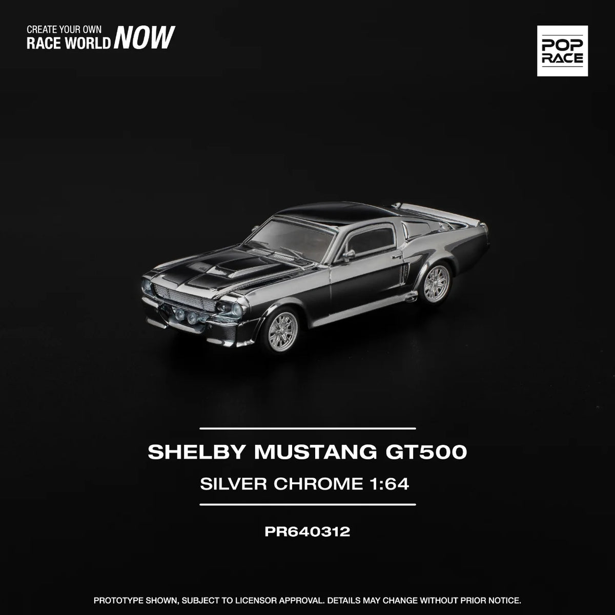 Pop Race Shelby Mustang GT500 Silver Chrome # 312 PR640312