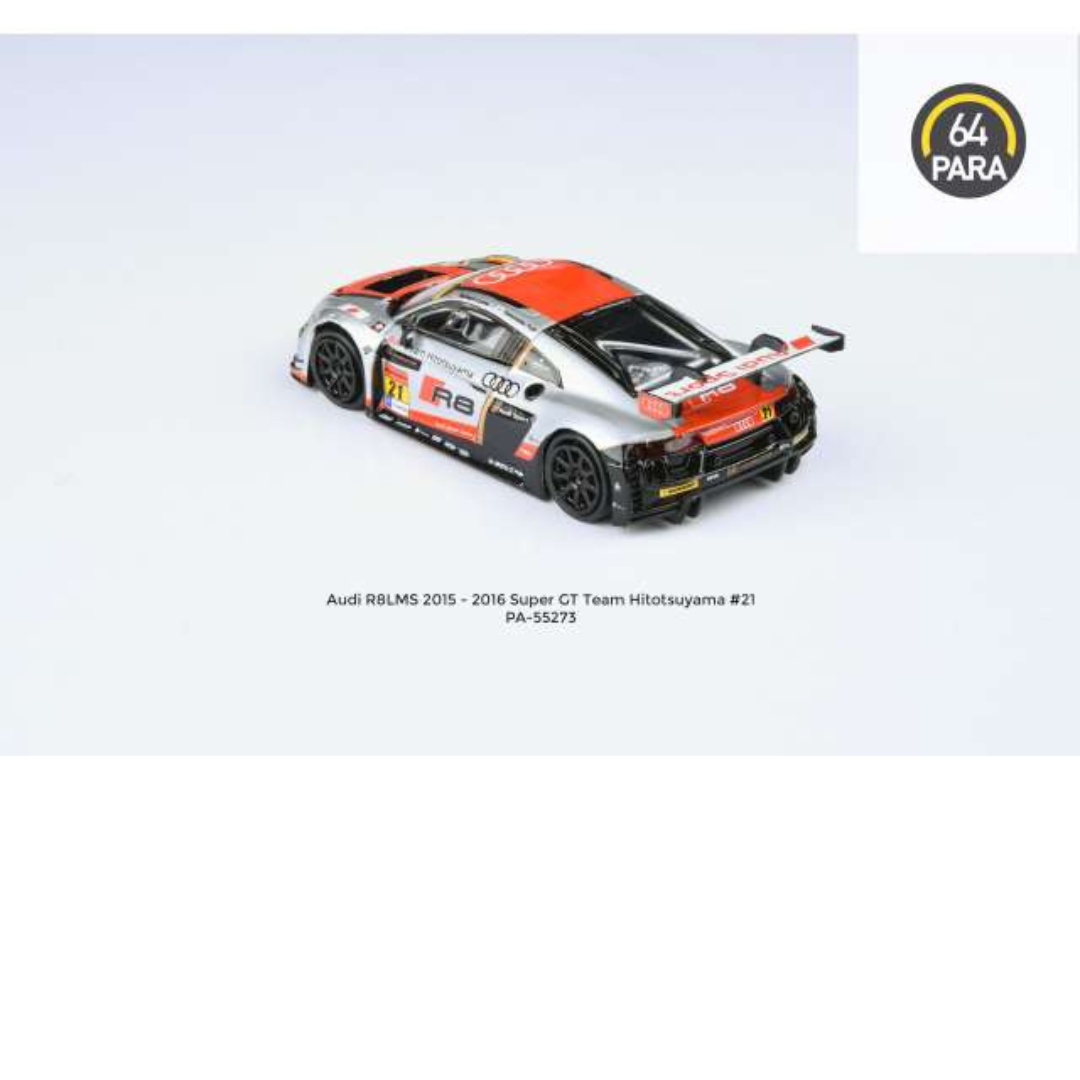 Para64 2015 Audi R8 LMS #21 2016 Super GT team Hitotsuyama *UNBOXING EN DESCIPCIÓN* Coche de fundición a presión de alta gama en una vitrina de acrílico.