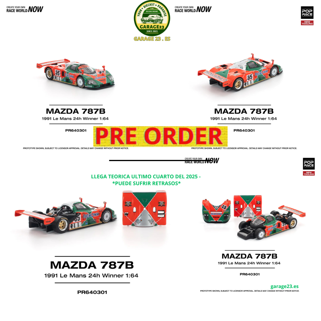 *** PREORDER *** LLEGADA APROX ULTIMO CUARTO DE 2025** PUEDE SUFRIR RETRASOS***POP RACE 1991 Mazda 787B Le Mans 24h Winner *DESMONTABLE PR640301 1.64