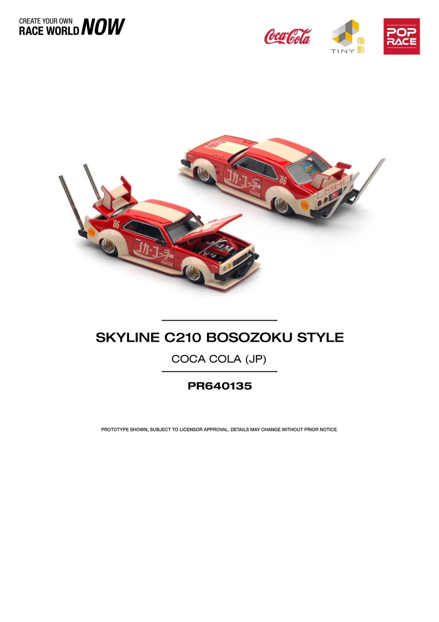 Pop Race Nissan Skyline C210 Kaido Racer Bosozoku Style Coca-cola JP # 135