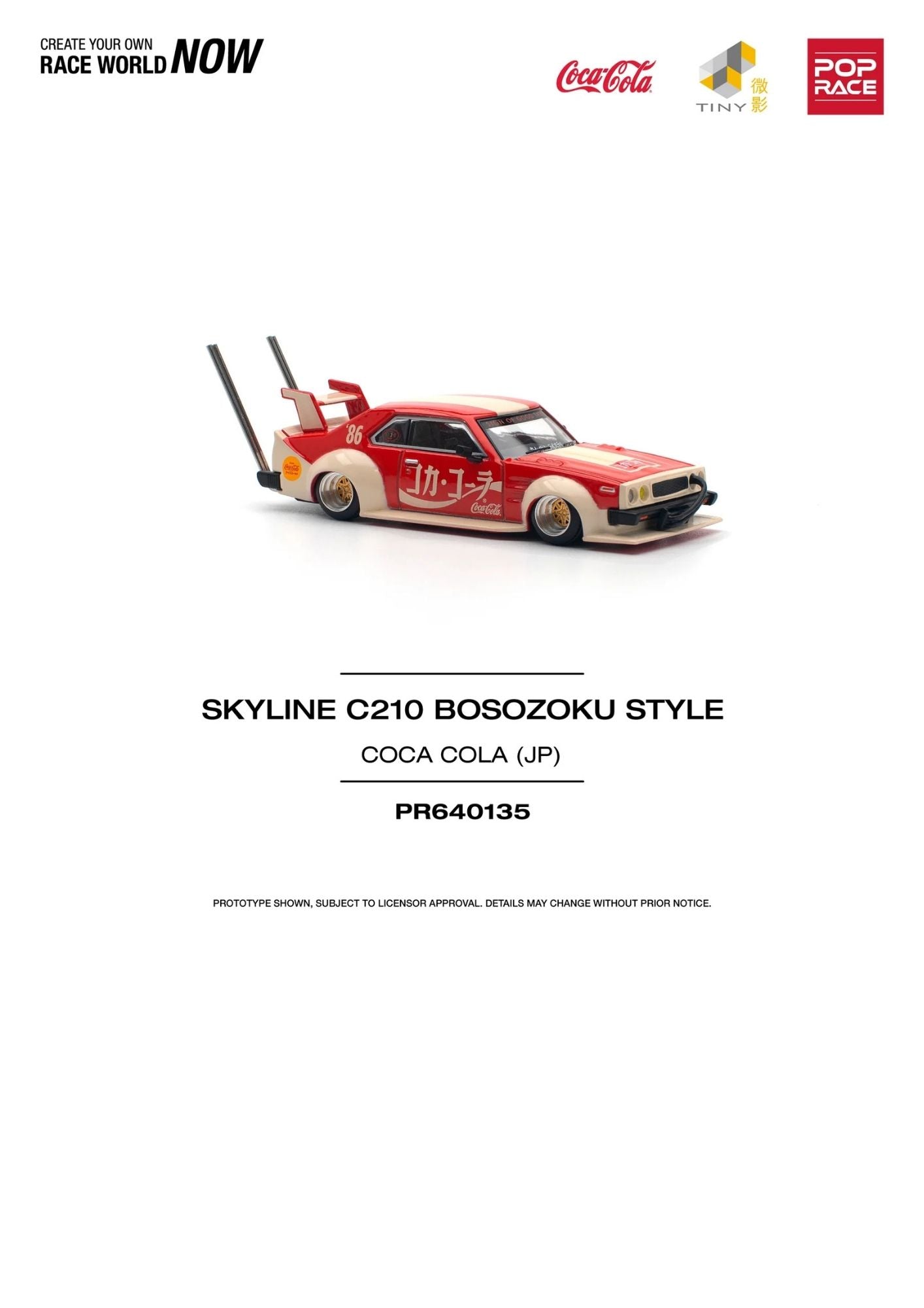 Pop Race Nissan Skyline C210 Kaido Racer Bosozoku Style Coca-cola JP # 135