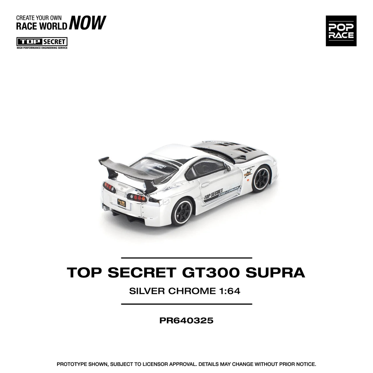 Pop Race 1/64 Top Secret GT300 Silver chrome # 325 PR640325