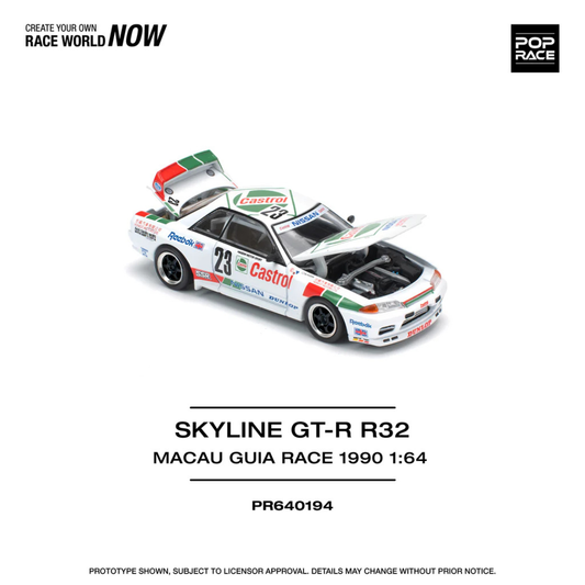 Pop Race Skyline GTR R32 #23 Campeón de Macau Guia Race de 1990 - Castrol # 194 1.64