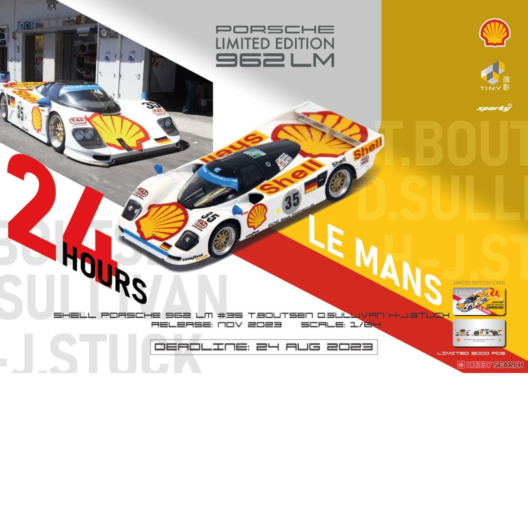 Sparky / Tiny Toys Porsche 962 LM Shell 24h Le Mans 1994 3.º T. Boutsen D. Sullivan HJ Stuck #35 1.64 ***Hong Kong Limited Edition