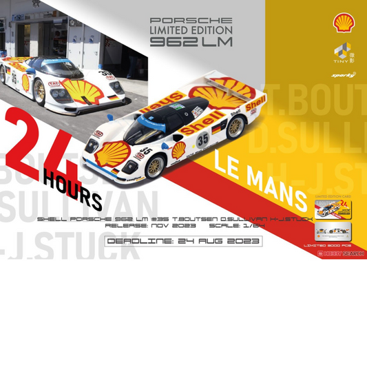 Sparky / Tiny Toys Porsche 962 LM Shell 24h Le Mans 1994 3.º T. Boutsen D. Sullivan HJ Stuck #35 1.64 ***Hong Kong Limited Edition